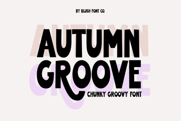 Autumn Groove Retro: A Bold, Funky Display Typeface