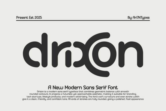 Drixon: A Modern Geometric Sans-Serif for Future-Forward Design