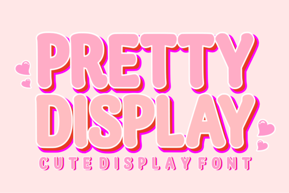 Pretty Display: The Font That Pops