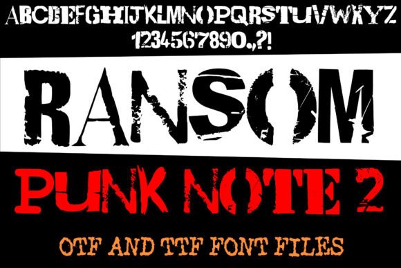 Ransom Punk Note 2: Raw, Distressed Typeface